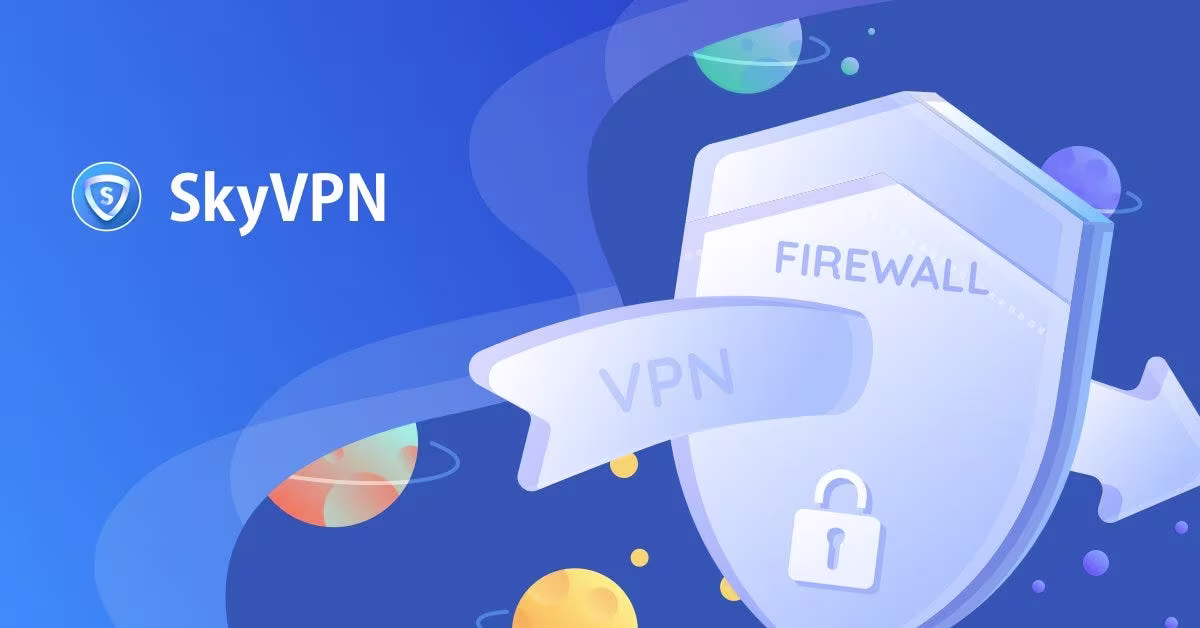 SkyVPN - Fast Secure VPN
