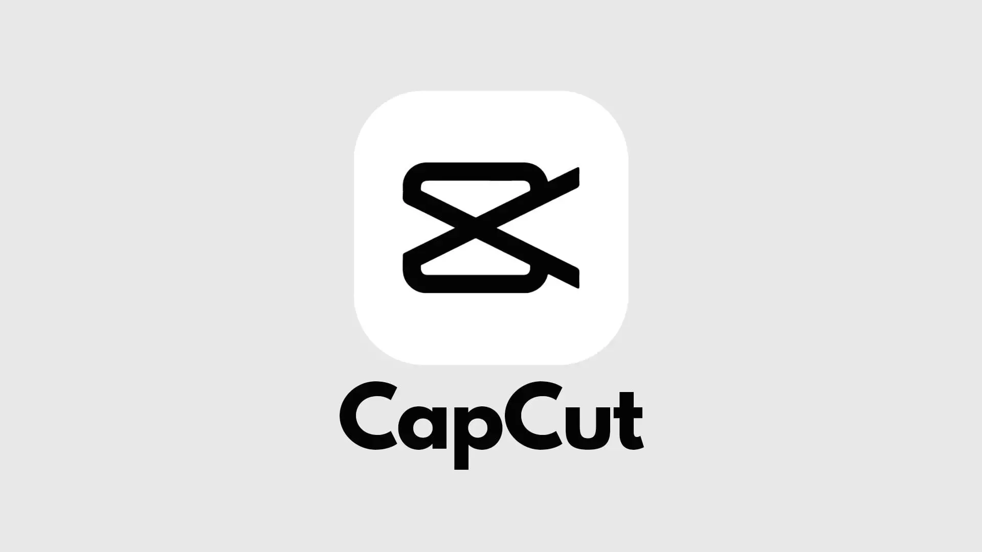 CapCut - Video Editor