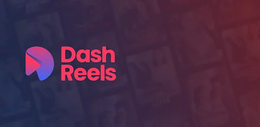 DashReels MOD APK v1.2.58 [Premium Subscription)